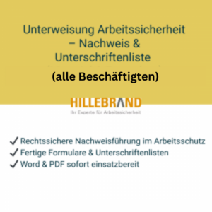 Unterweisung Arbeitssicherheit – Unterschriftenliste & Nachweis (alle Beschäftigten) [Digital]