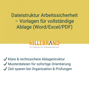 Dateistruktur Arbeitssicherheit – Vorlagen für vollständige Ablage (Word/Excel/PDF)