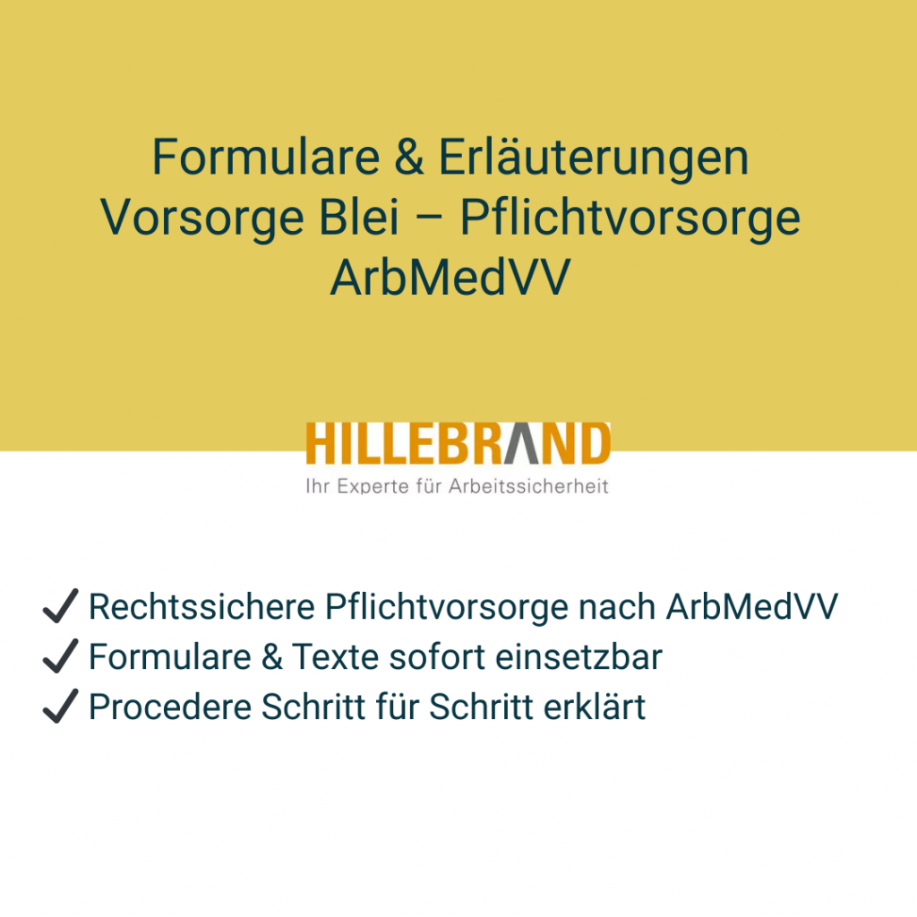 Formulare & Erläuterungen Vorsorge Blei – Pflichtvorsorge ArbMedVV