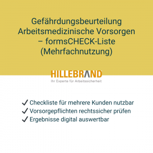 Gefährdungsbeurteilung Arbeitsmedizinische Vorsorgen – digitale formsCHECK-Liste zur mehrfachen Nutzung für Fachkräfte für Arbeitssicherheit und Betriebsärzte.