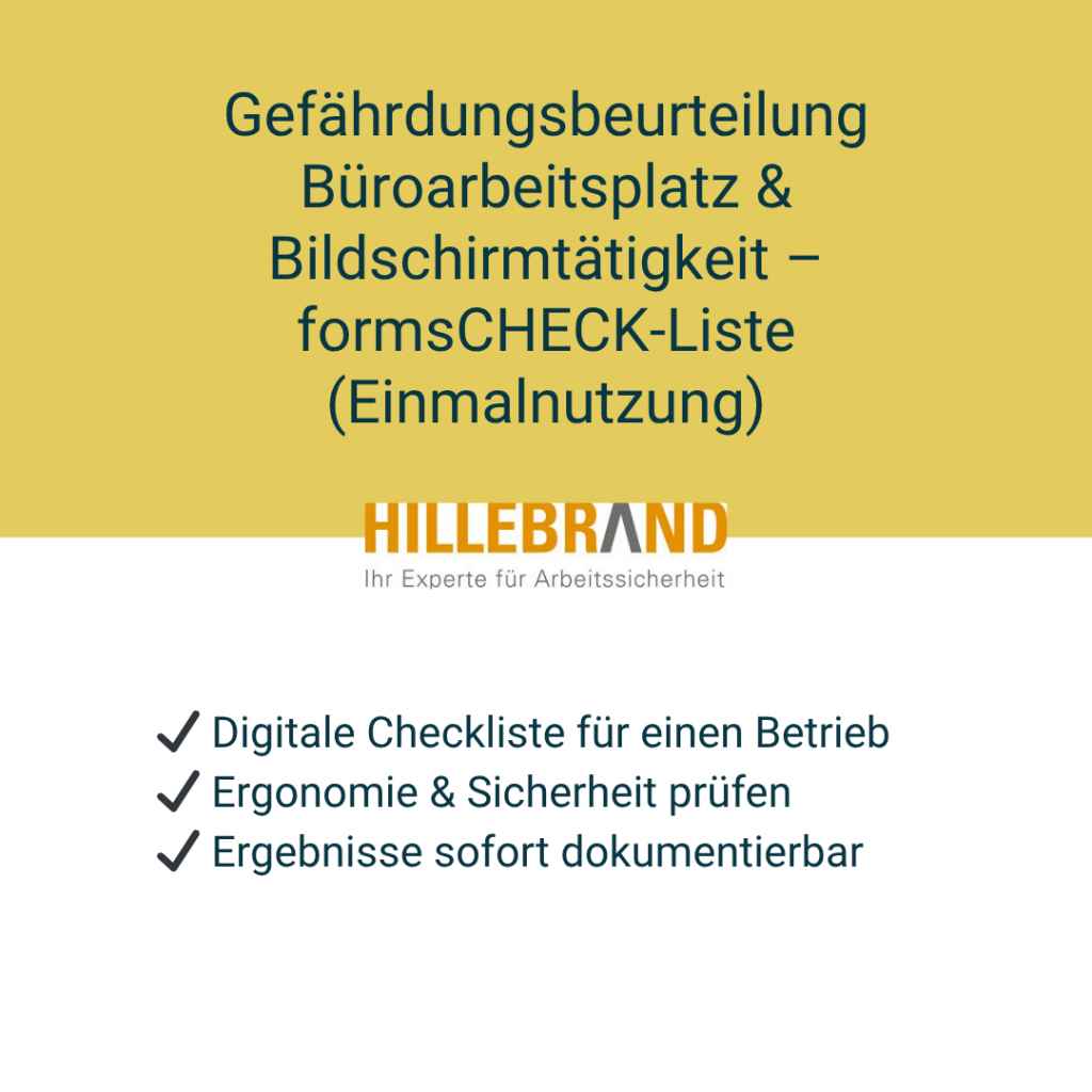 Gefährdungsbeurteilung Büroarbeitsplatz & Bildschirmtätigkeit – formsCHECK-Liste (Einmalnutzung) [Digital]