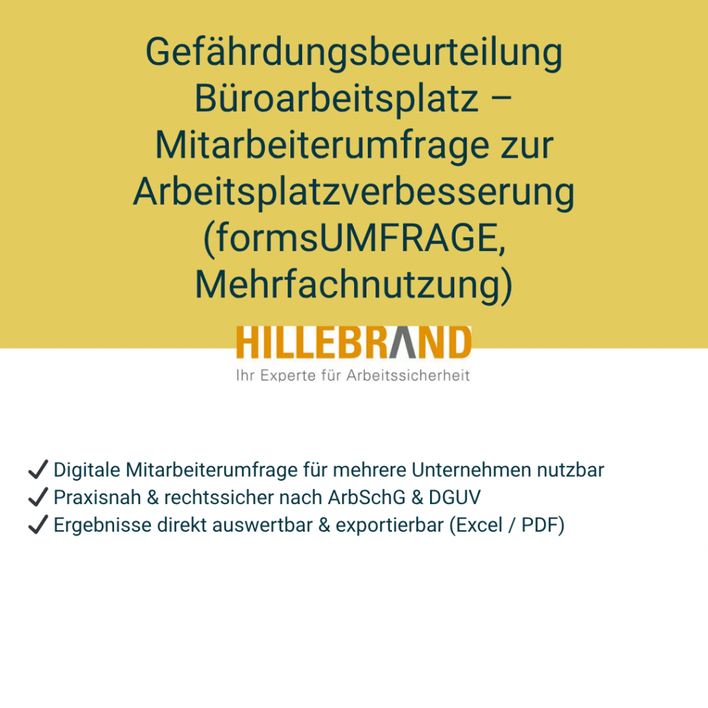Gefährdungsbeurteilung Büroarbeitsplatz – Mitarbeiterumfrage zur Arbeitsplatzverbesserung (formsUMFRAGE, Mehrfachnutzung) [Digital]