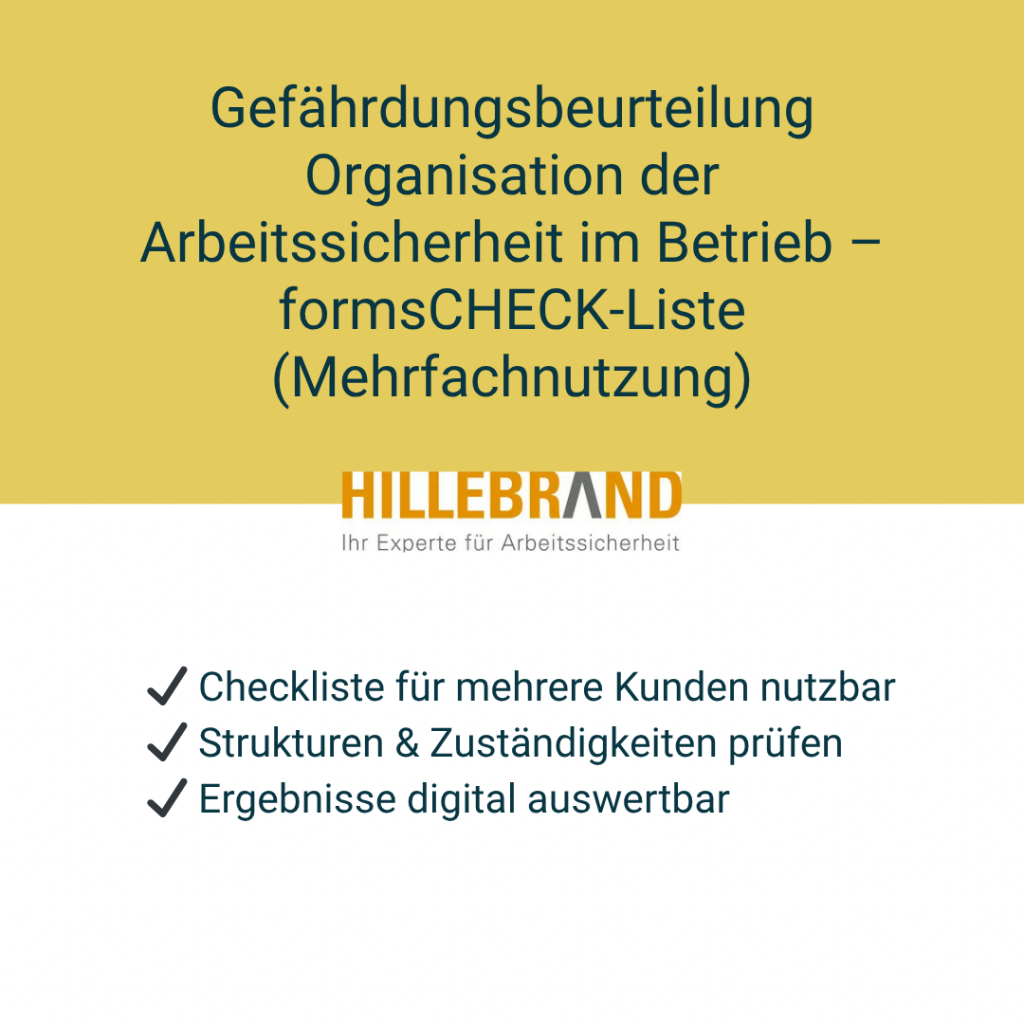Gefährdungsbeurteilung Organisation der Arbeitssicherheit im Betrieb – formsCHECK-Liste (Mehrfachnutzung) [Digital]