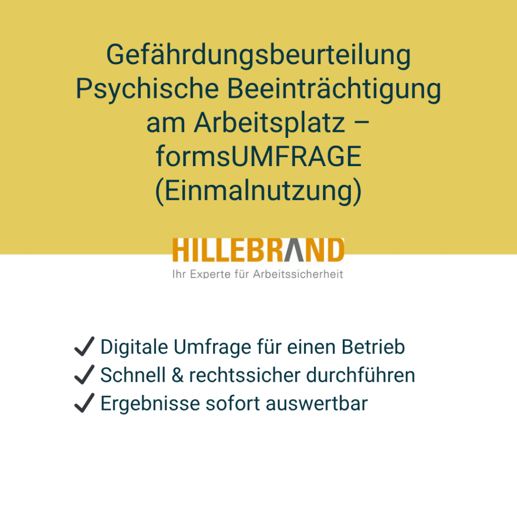 Gefährdungsbeurteilung Psychische Beeinträchtigung am Arbeitsplatz – formsUMFRAGE (Einmalnutzung) [Digital]