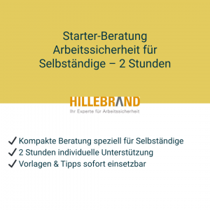 Starter-Beratung Arbeitssicherheit für Selbständige – 2 Stunden