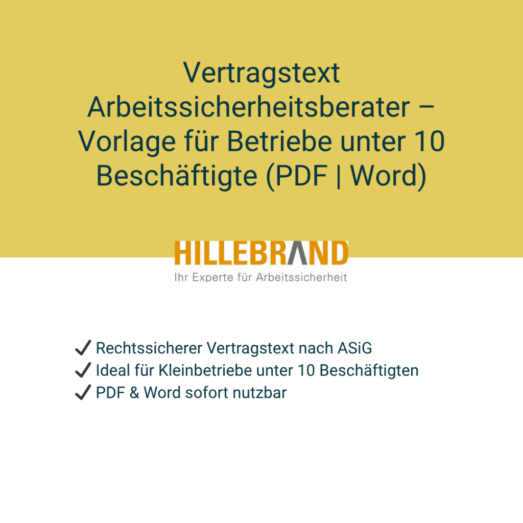 Vertragstext Arbeitssicherheitsberater – Vorlage für Betriebe unter 10 Beschäftigte (PDF | Word) [Digital]