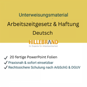 Unterweisungsmaterial_Arbeitszeitgesetz_Haftung, deutsch, 20 Blatt PowerPoint [Digital]