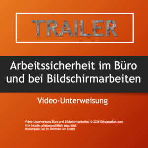 Unterweisung Büro- und Bildschirmarbeit - digitales Unterweisungsmodul Arbeitssicherheit [Digital]