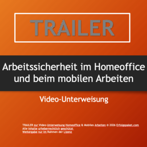 Unterweisung Homeoffice & mobiles Arbeiten – digitales Unterweisungsmodul Arbeitssicherheit [Digital]