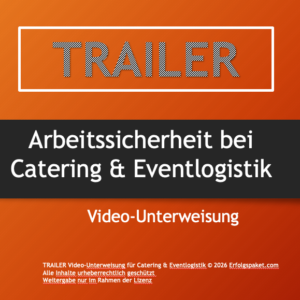 Unterweisung Catering & Eventlogistik – digitales Unterweisungsmodul Arbeitssicherheit [Digital]
